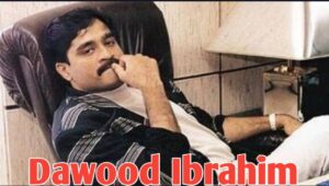 Dawood Ibrahim