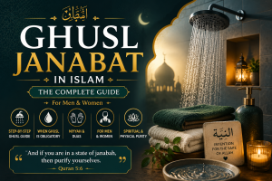 How to Perform Ghusl Janabah